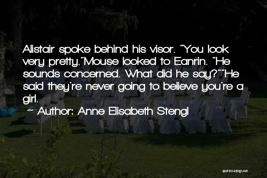 Anne Elisabeth Stengl Quotes 605943