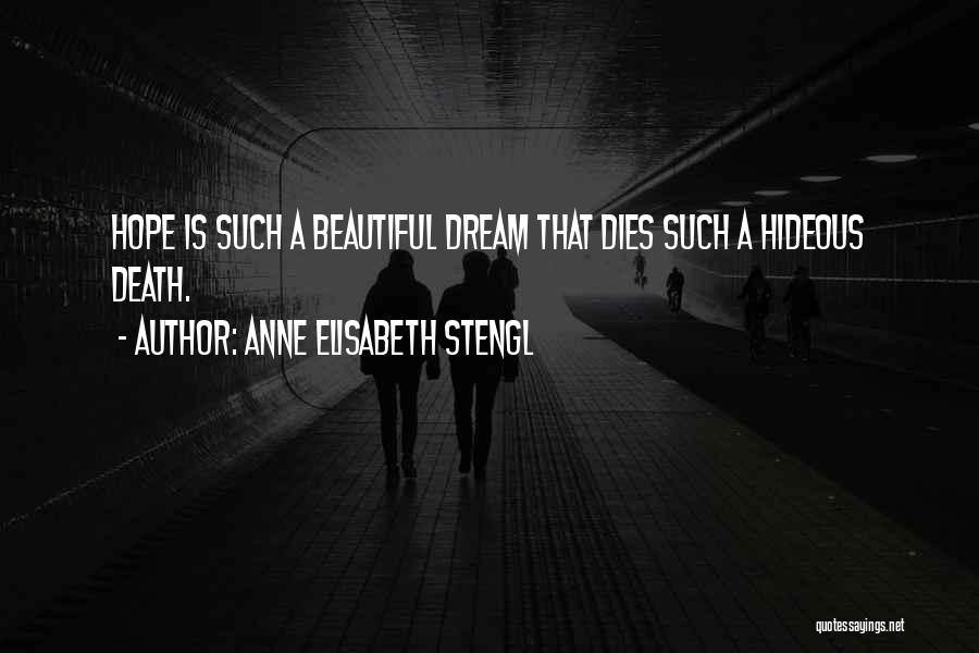 Anne Elisabeth Stengl Quotes 907233