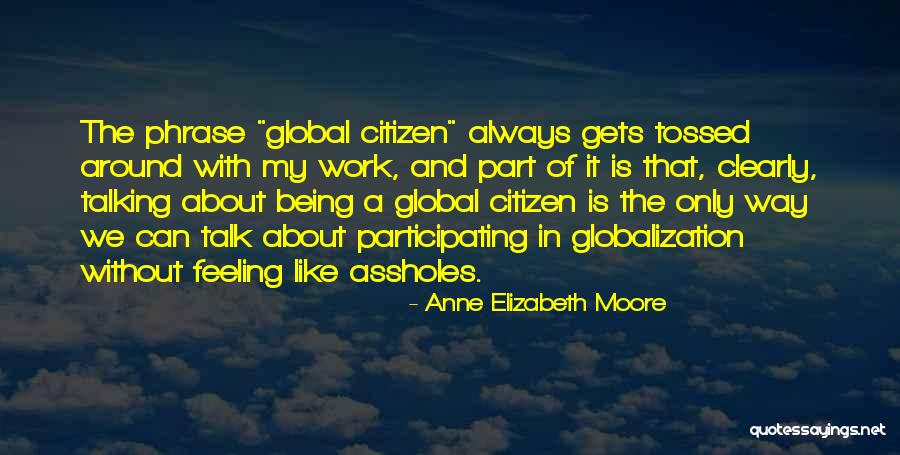 Anne Elizabeth Moore Quotes 143476