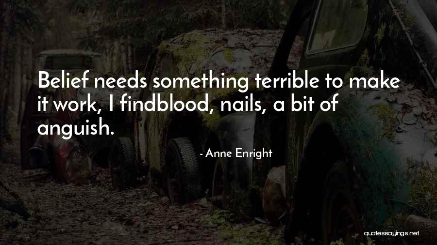 Anne Enright Quotes 1051036