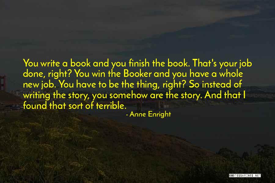 Anne Enright Quotes 1128817