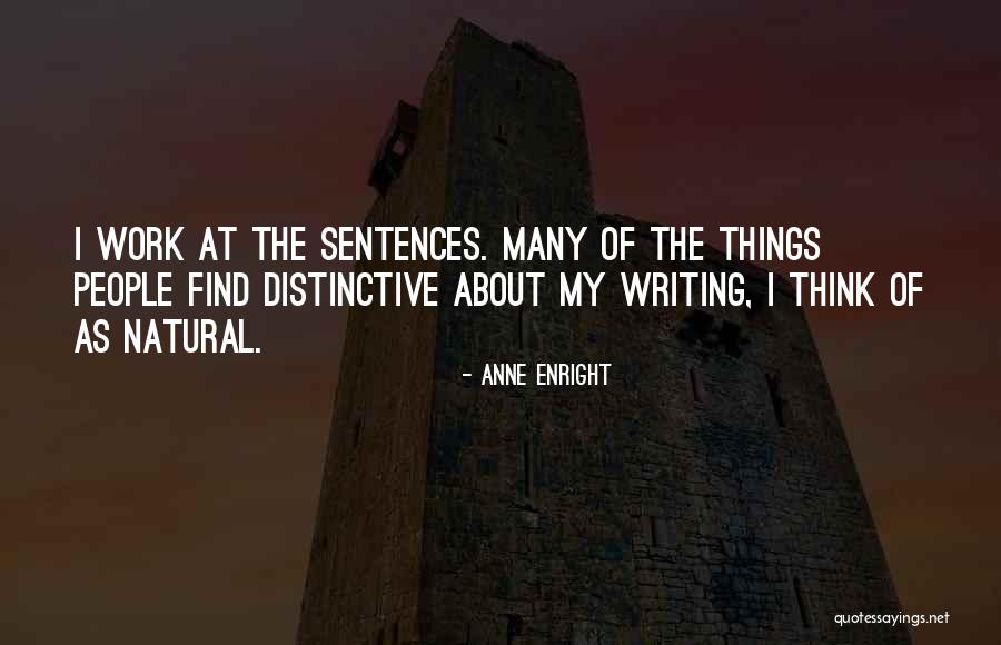 Anne Enright Quotes 1611554