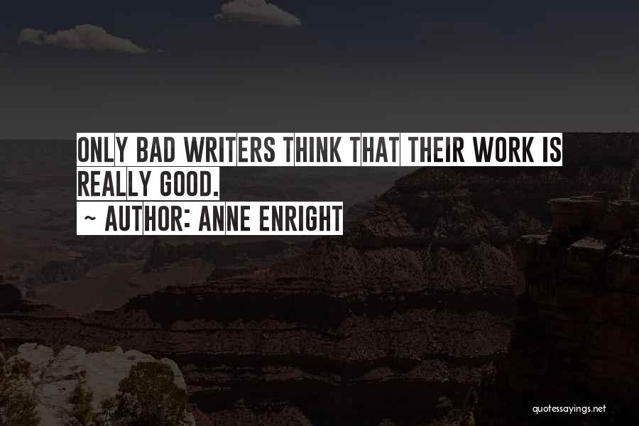 Anne Enright Quotes 1718698