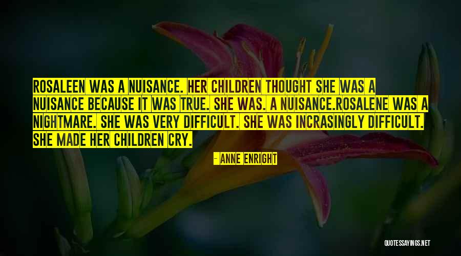 Anne Enright Quotes 2114059