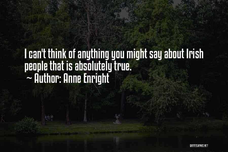 Anne Enright Quotes 226962