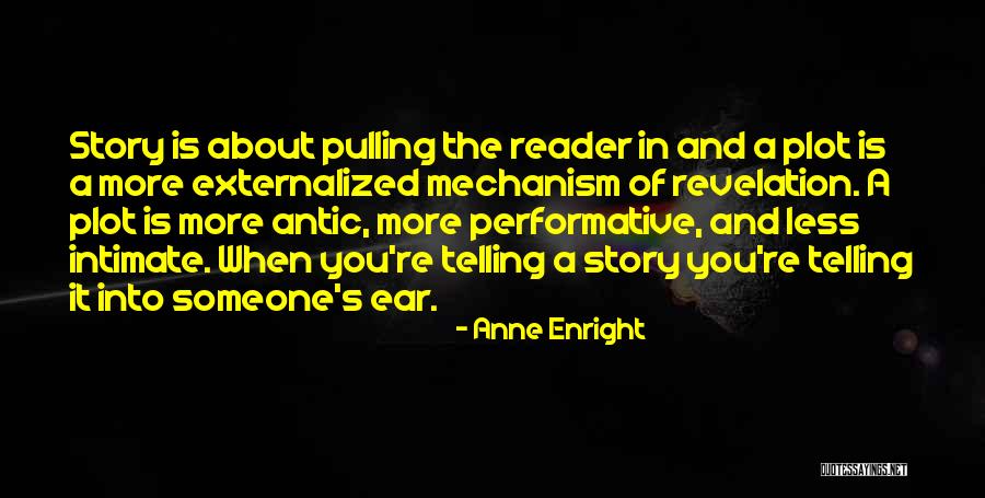 Anne Enright Quotes 295547