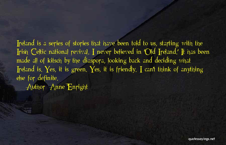 Anne Enright Quotes 321603