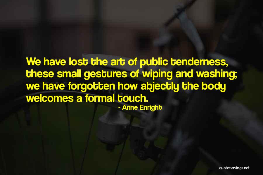 Anne Enright Quotes 957629