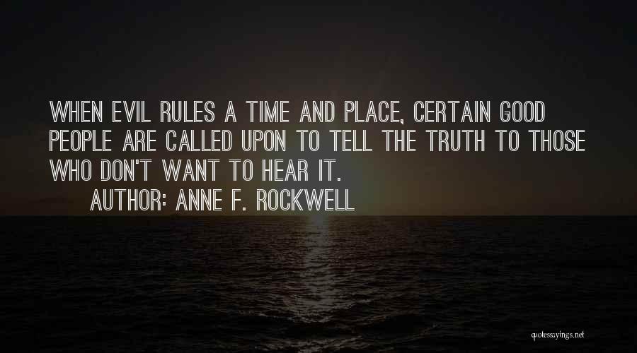 Anne F. Rockwell Quotes 1314770