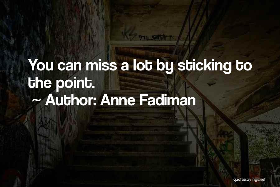 Anne Fadiman Quotes 1683865