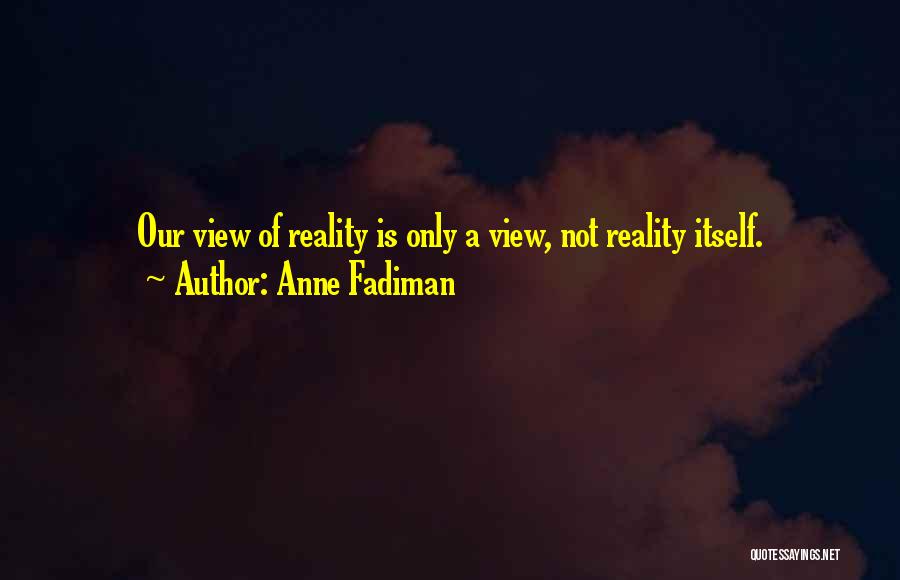 Anne Fadiman Quotes 1713792