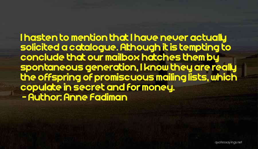 Anne Fadiman Quotes 1913572
