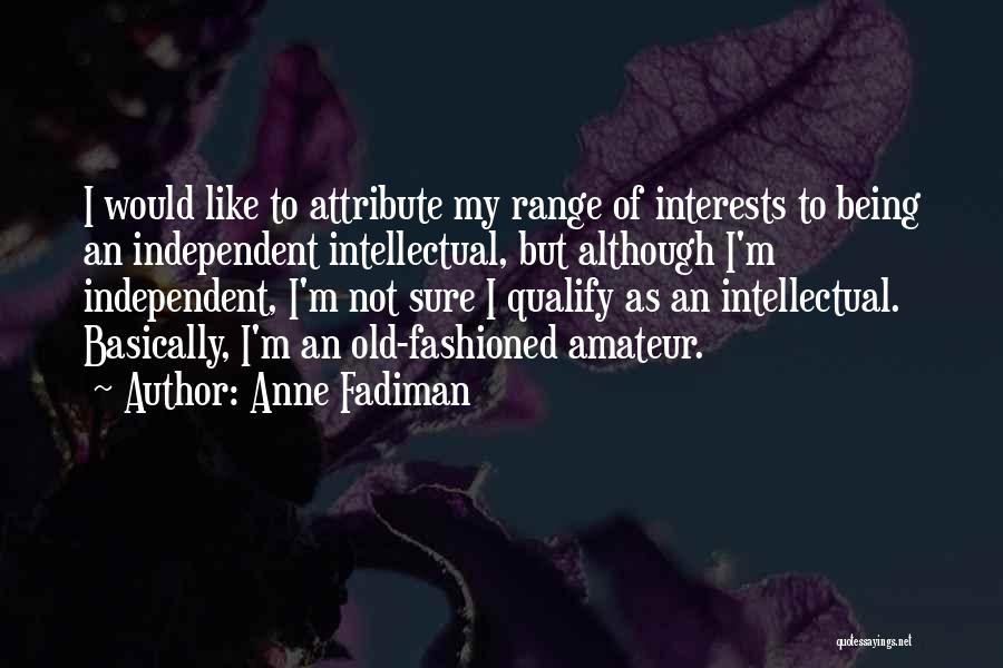 Anne Fadiman Quotes 232029