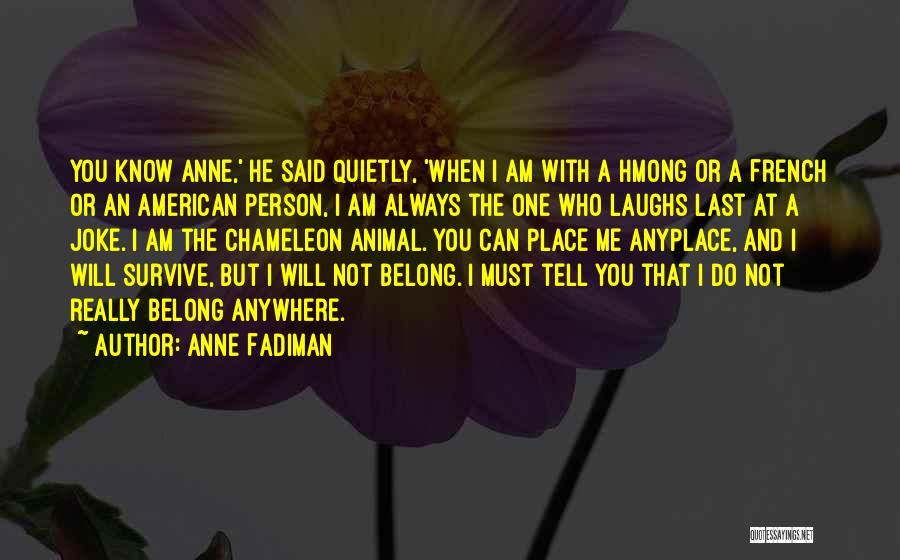 Anne Fadiman Quotes 670312