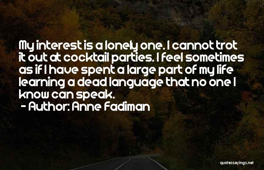 Anne Fadiman Quotes 918921