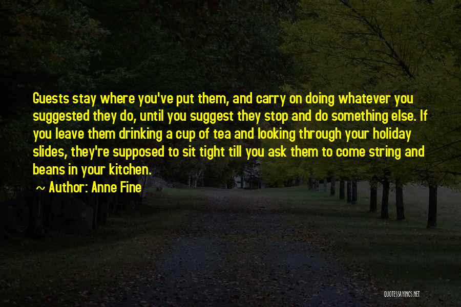 Anne Fine Quotes 1506428