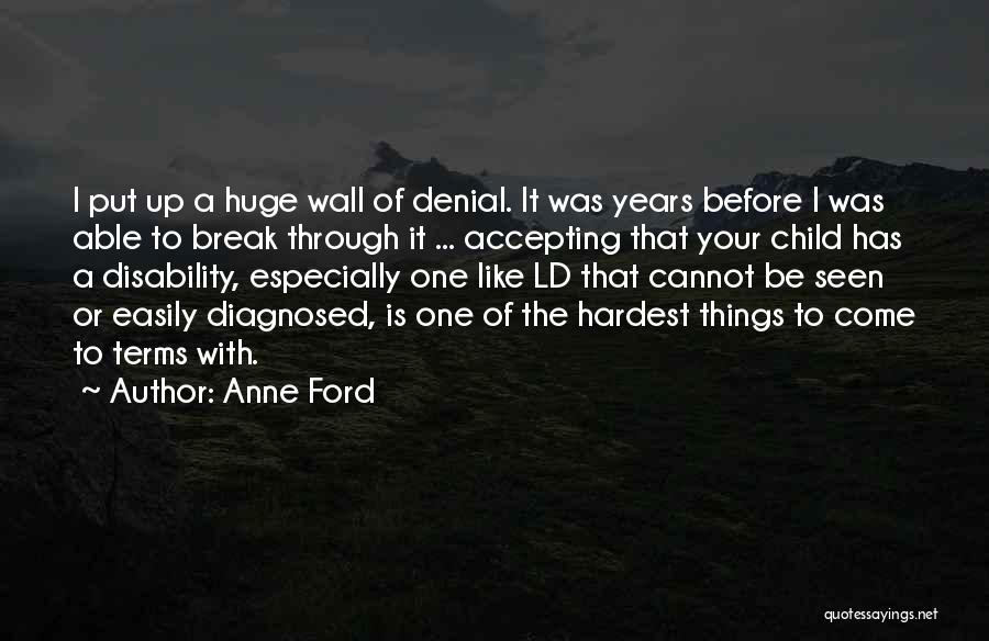 Anne Ford Quotes 1109224