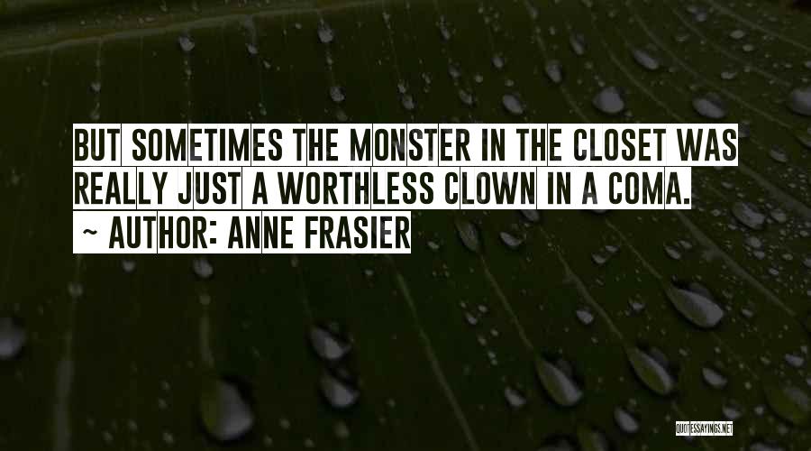Anne Frasier Quotes 2103816