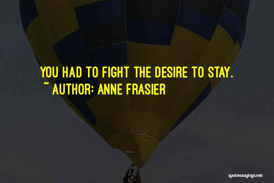 Anne Frasier Quotes 390847