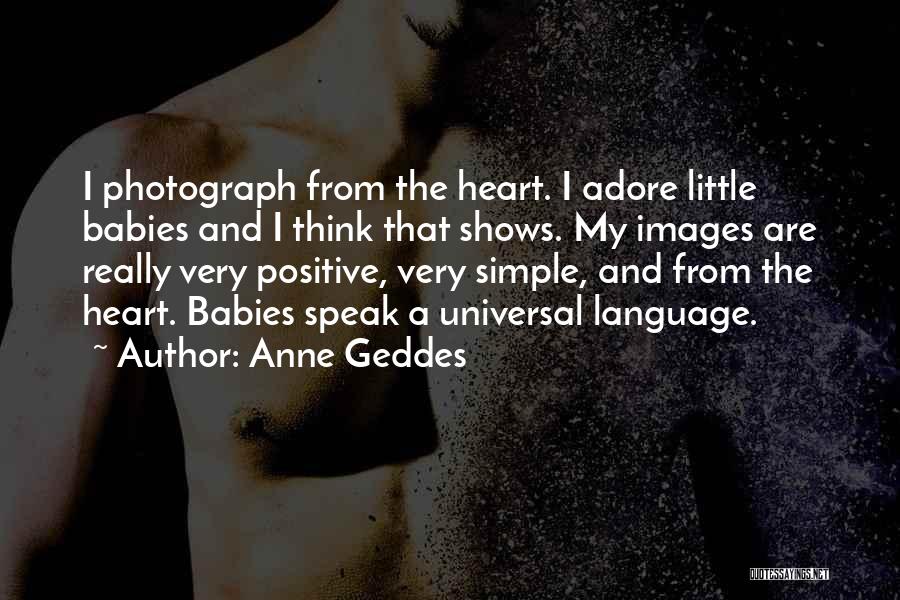 Anne Geddes Quotes 1349920