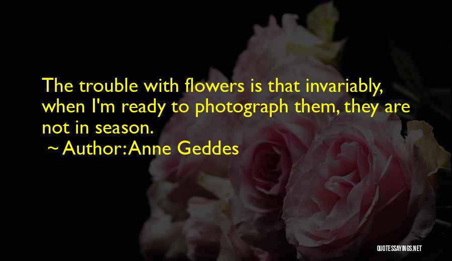Anne Geddes Quotes 1518187