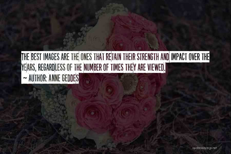 Anne Geddes Quotes 446068