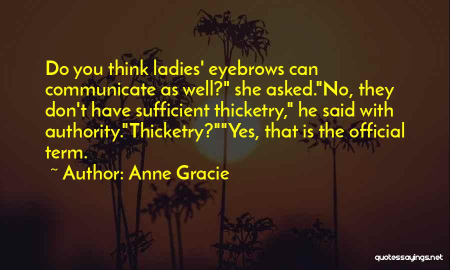Anne Gracie Quotes 1956465