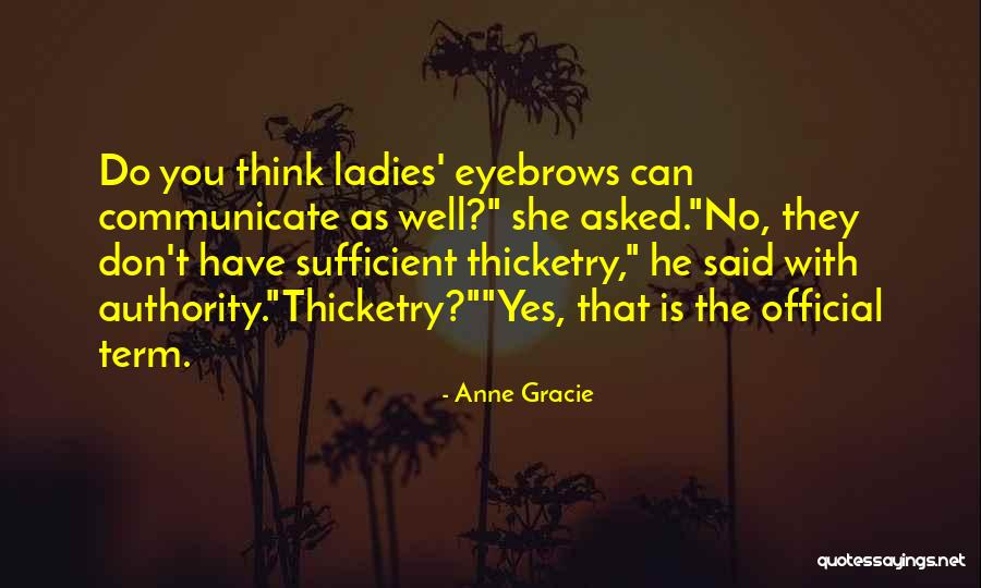 Anne Gracie Quotes 1956465