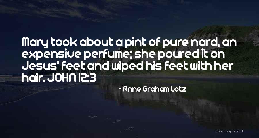 Anne Graham Lotz Quotes 1124596