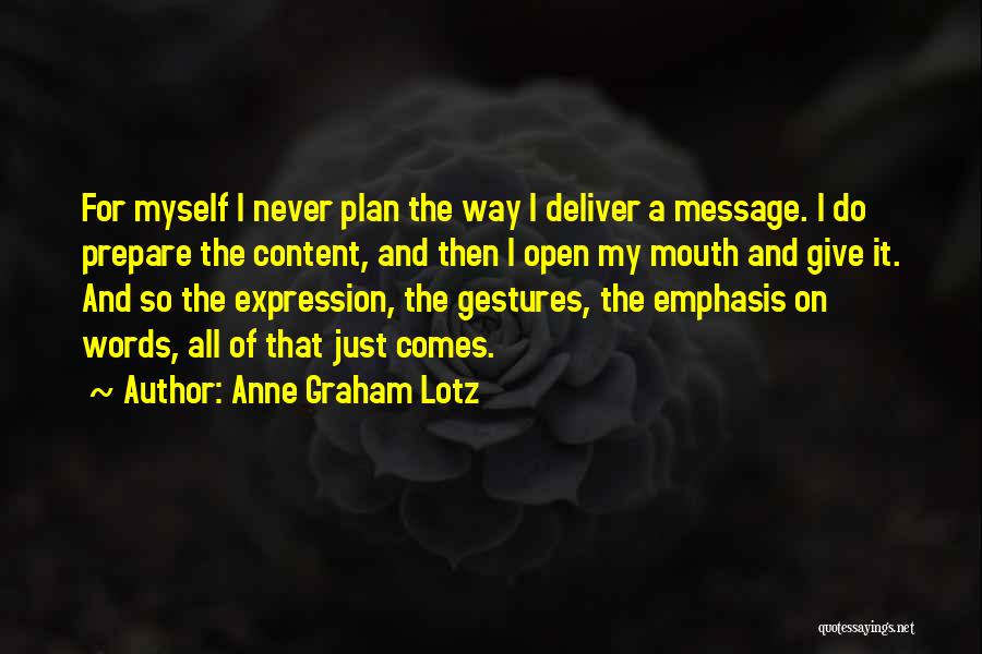 Anne Graham Lotz Quotes 2065493