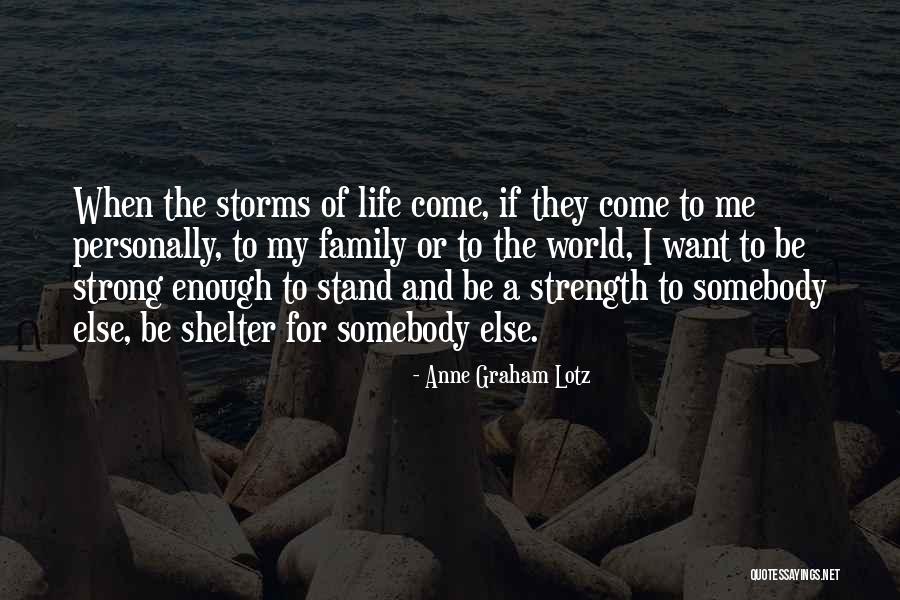 Anne Graham Lotz Quotes 2246816