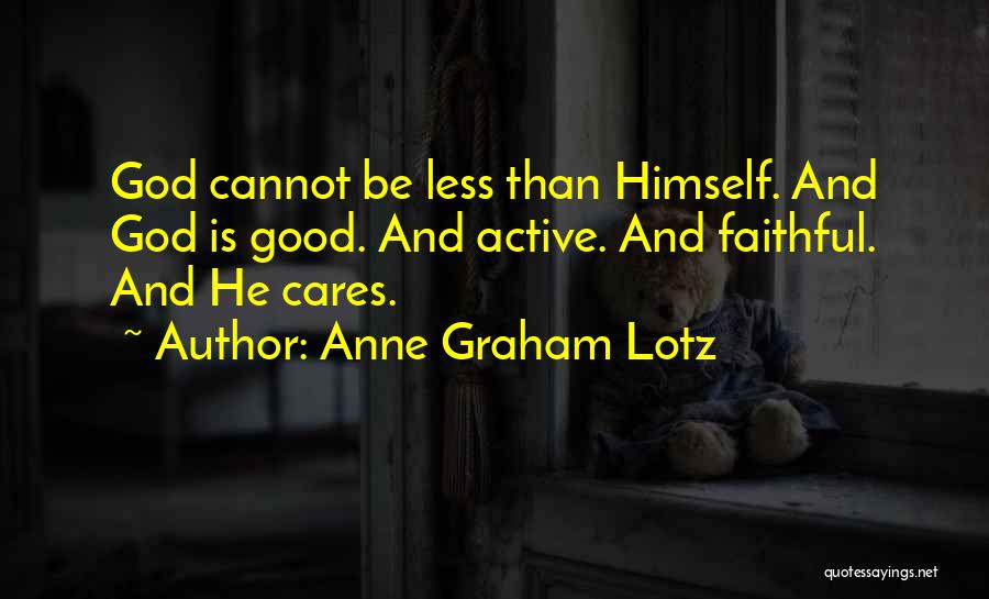 Anne Graham Lotz Quotes 255989