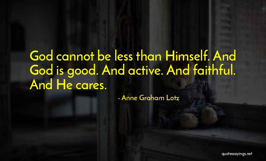 Anne Graham Lotz Quotes 255989