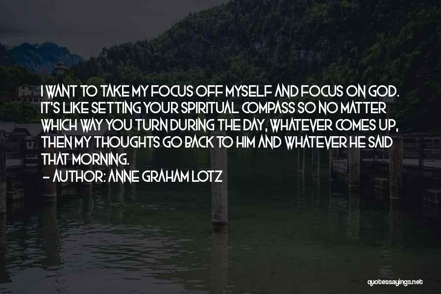 Anne Graham Lotz Quotes 387996