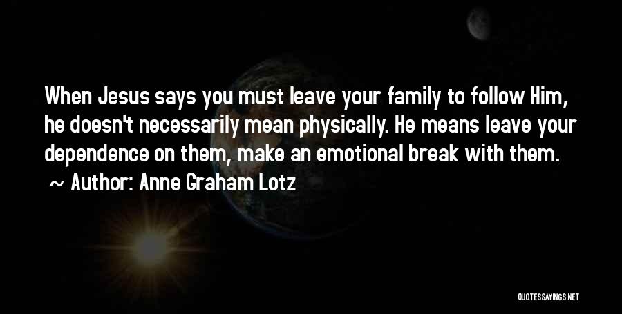 Anne Graham Lotz Quotes 428206