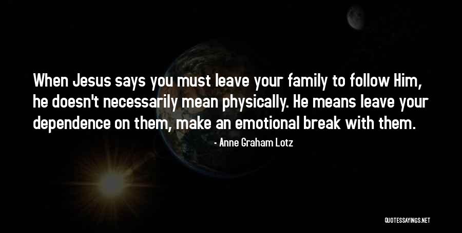 Anne Graham Lotz Quotes 428206