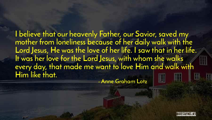 Anne Graham Lotz Quotes 693565