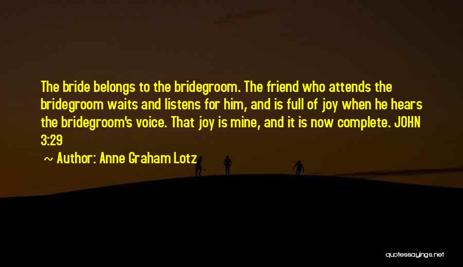 Anne Graham Lotz Quotes 774295