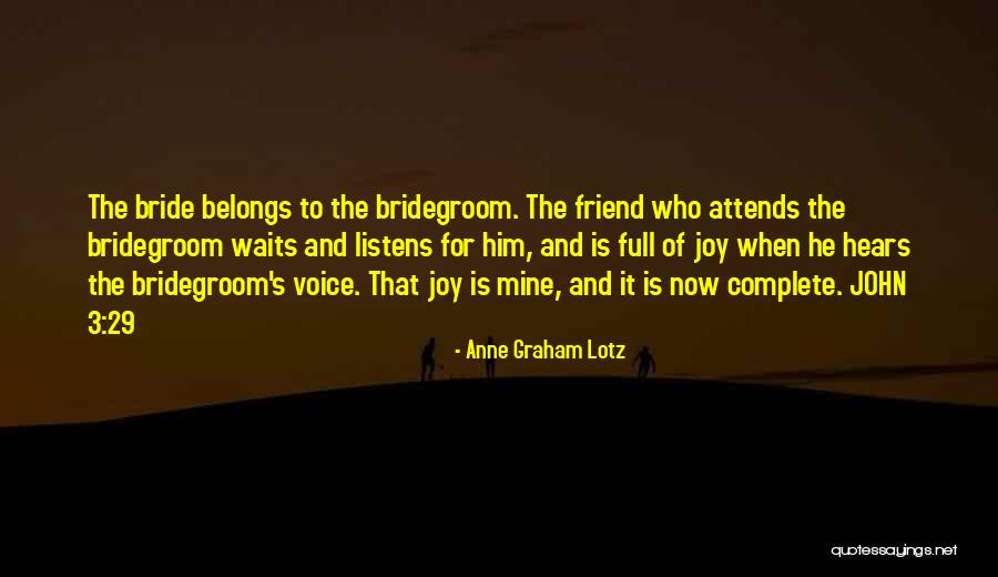 Anne Graham Lotz Quotes 774295