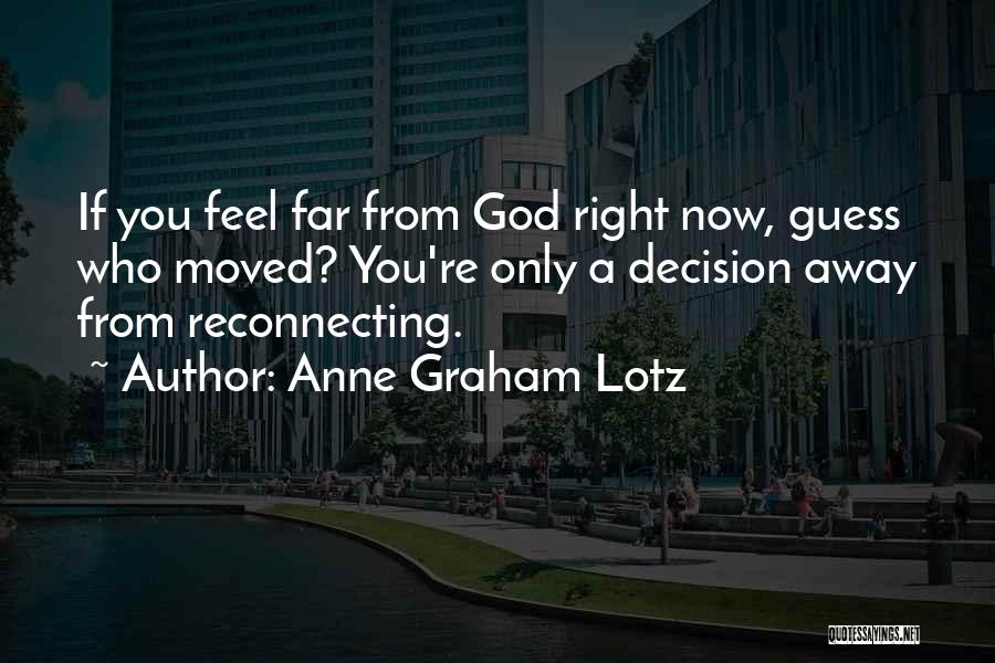 Anne Graham Lotz Quotes 78232