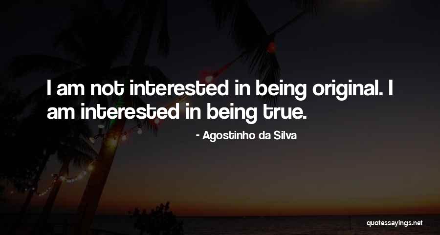 Anne Grete Nissens Birthday Quotes By Agostinho Da Silva