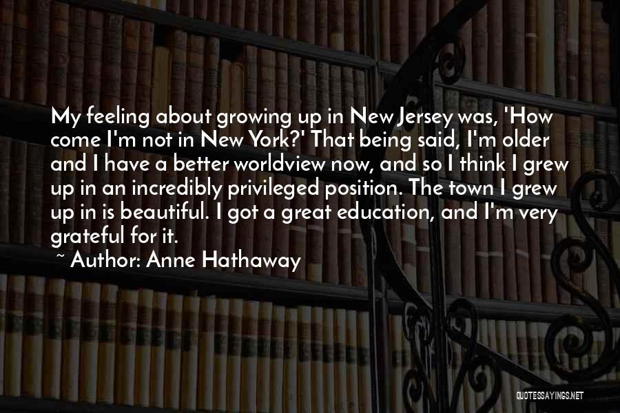 Anne Hathaway Quotes 1126155