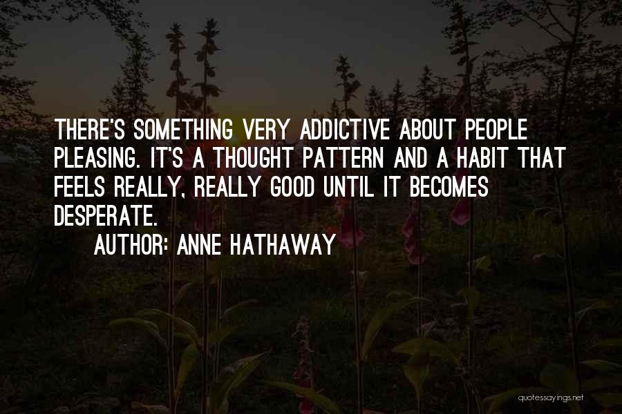Anne Hathaway Quotes 1450461