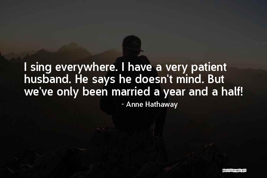 Anne Hathaway Quotes 1461169