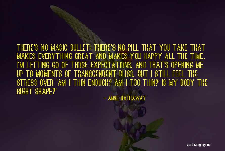 Anne Hathaway Quotes 1802044 Anne Hathaway Quotes 1802044