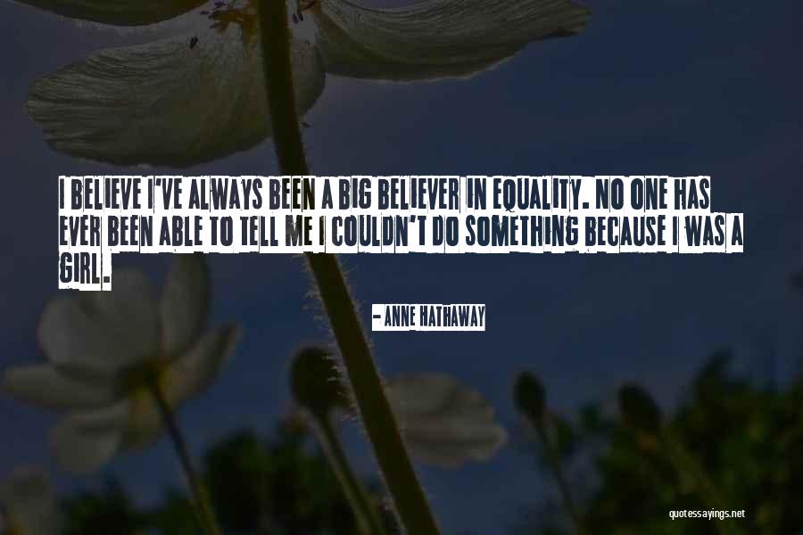 Anne Hathaway Quotes 1987437 Anne Hathaway Quotes 1987437