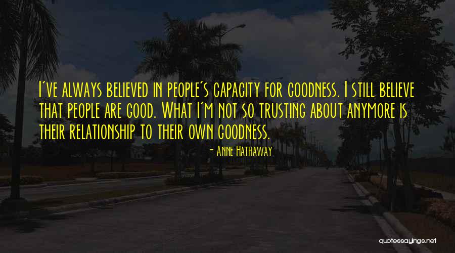 Anne Hathaway Quotes 305998 Anne Hathaway Quotes 305998