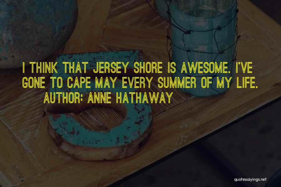 Anne Hathaway Quotes 558402