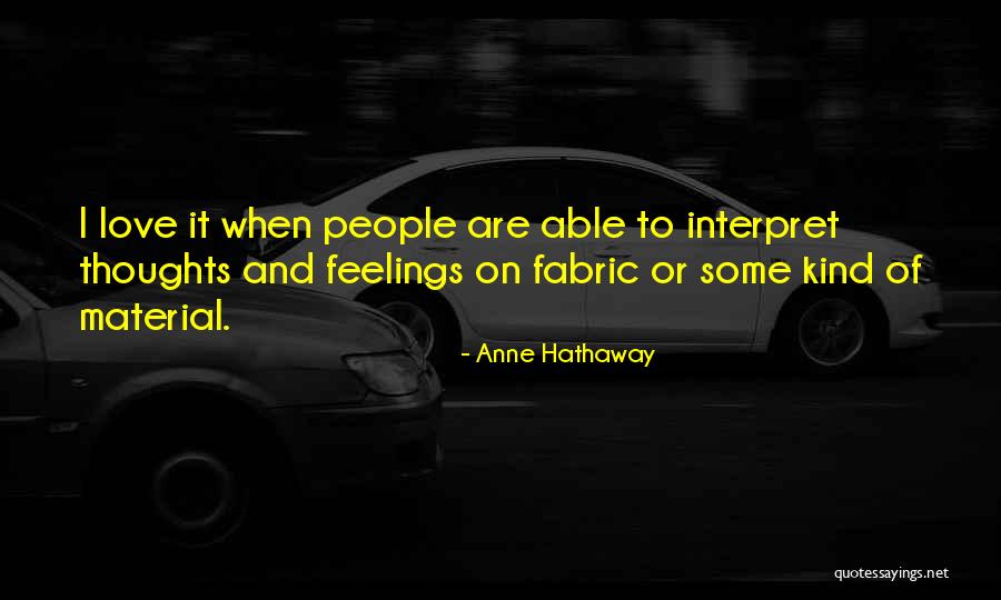 Anne Hathaway Quotes 698892 Anne Hathaway Quotes 698892
