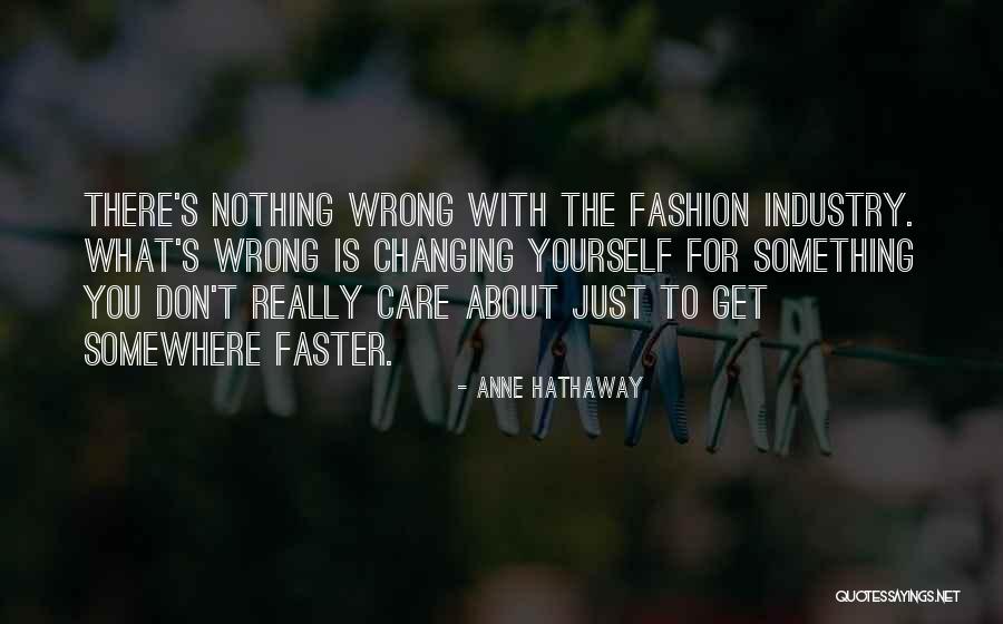 Anne Hathaway Quotes 829387 Anne Hathaway Quotes 829387